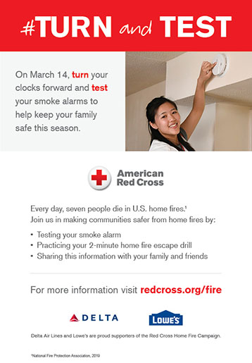 Turn and test from American Red Cross, it is important to check your smoke alarms to prevent risk